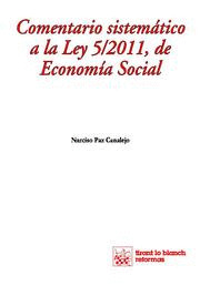 COMENTARIO SISTEMÁTICO A LA LEY 5/2011, DE ECONOMIA SOCIAL