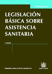 LEGIS. BÁSICA SOBRE ASISTENCIA SANITARIA 3ª EDI. 2012