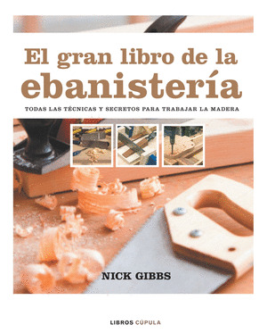 GRAN LIBRO DE LA EBANISTERIA, EL