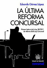 LA ULTIMA REFORMA CONCURSAL