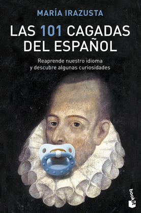101 CAGADAS DEL ESPAÑOL, LAS