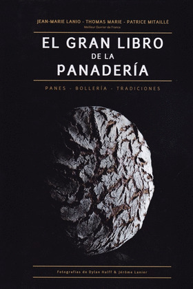 EL GRAN LIBRO DE LA PANADERIA