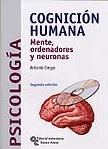 COGNICIÓN HUMANA: MENTE, ORDENADORES Y NEURONAS