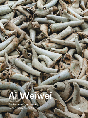 AI WEIWEI RESTABLECER MEMORIAS
