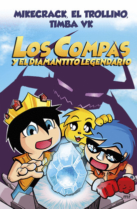 COMPAS Y EL DIAMANTITO LEGENDARIO, LOS (CARTONE)