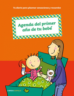 AGENDA DEL PRIMER AÑO DE TU BEBE