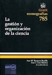 LA GESTIÓN Y ORGANIZACIÓN DE LA CIENCIA