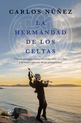 HERMANDAD DE LOS CELTAS, LA