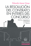 LA RESOLUCIÓN DEL CONTRATO EN INTERÉS DEL CONCURSO