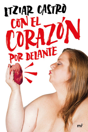 CON EL CORAZON POR DELANTE
