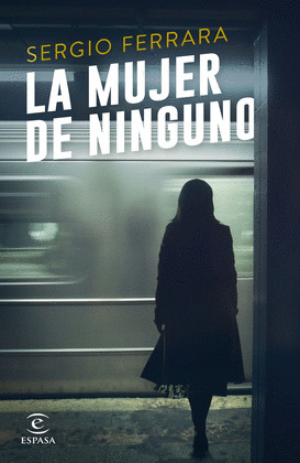 MUJER DE NINGUNO, LA