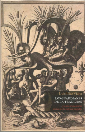 GUARDIANES DE LA TRADICIÓN, LOS
