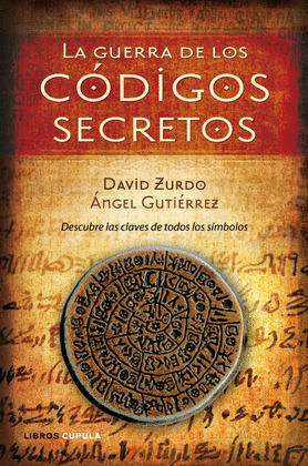 GUERRA DE LOS CODIGOS SECRETOS, LA