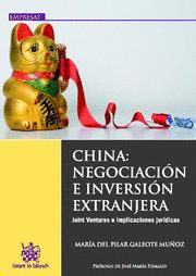 CHINA: NEGOCIACIÓN E INVERSIÓN EXTRANJERA