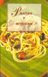 PASTAS Y ARROCES