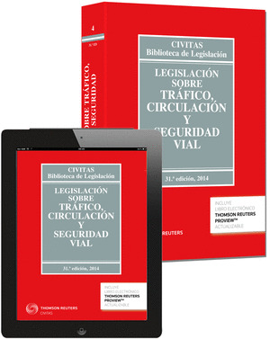 LEGISLACIÓN SOBRE TRÁFICO, CIRCULACIÓN  Y SEGURIDAD VIAL 2014