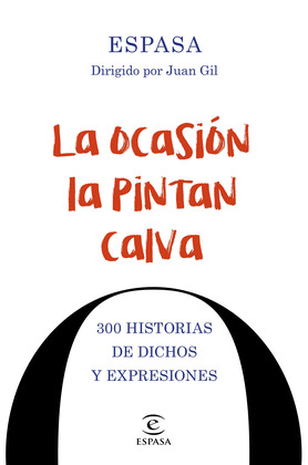 LA OCASION LA PINTAN CALVA