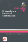 EL DERECHO A LA IDENTIDAD EN LA FILIACIÓN