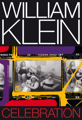 CELEBRATION. WILLIAM KLEIN VERSIÓN LA FÁBRICA
