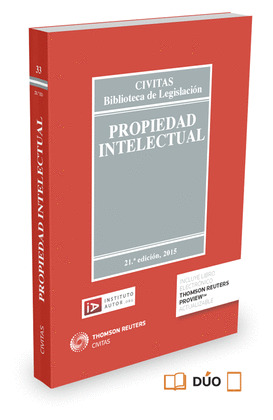 PROPIEDAD INTELECTUAL (21ª EDICIÓN, 2015)
