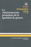 LA ADMINISTRACIÓN PROMOTORA DE LA IGUADAD DE GÉNERO