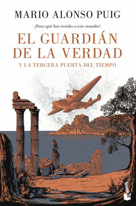 EL GUARDIAN DE LA VERDAD Y LA TERCERA PUERTA DEL TIEMPO