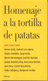 HOMENAJE A LA TORTILLA DE PATATAS