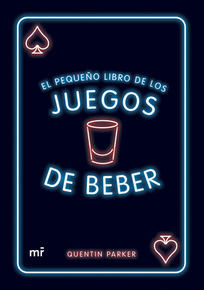 PEQUEÑO LIBRO DE LOS JUEGOS DE BEBER, EL