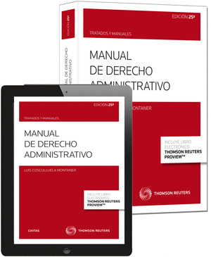 MANUAL DE DERECHO ADMINISTRATIVO. PARTE GENERAL  25 ED.