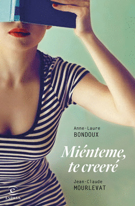 MIENTEME, TE CREERE