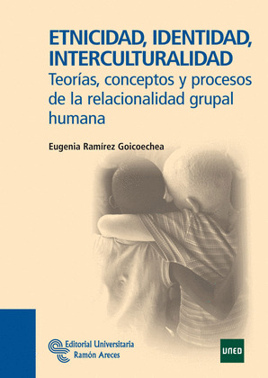 ETNICIDAD IDENTIDAD INTERCULTURALIDAD