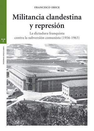 MILITANCIA CLANDESTINA Y REPRESION