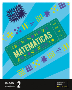 PROYECTO: FANFEST - MATEMATICAS 2 - CUADERNO [CASTILLA Y LEON - GALICIA]