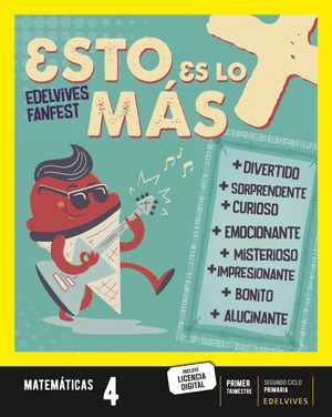 MATEMATICAS 4. TRIMESTRES [CASTILLA Y LEON - GALICIA]. PROYECTO: FANFEST
