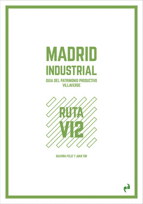 MADRID INDUSTRIAL [VILLAVERDE 2]