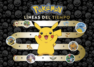 POKÉMON. LÍNEAS DEL TIEMPO