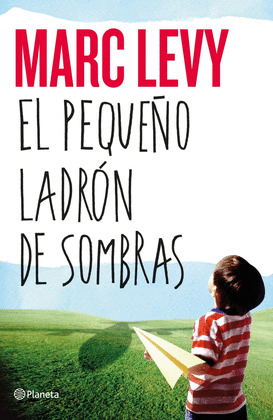 PEQUEÑO LADRON DE SOMBRAS, EL