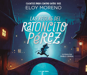 REGLAS DEL RATONCITO PEREZ, LAS
