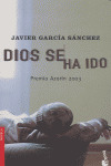 DIOS SE HA IDO