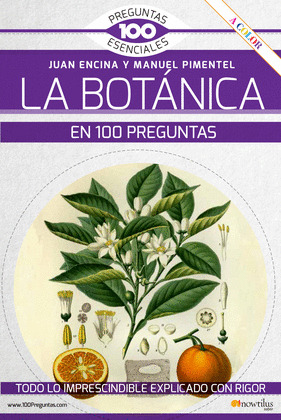 BOTÁNICA EN 100 PREGUNTAS, LA