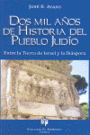 DOS MIL AÑOS DE HISTORIA PUEBLO JUDIO