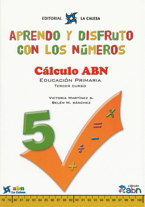 APRENDO Y DISFRUTO CON LOS NUMEROS. CALCULO ABN 5