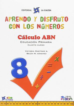 APRENDO Y DISFRUTO CON LOS NUMEROS. CALCULO ABN 8