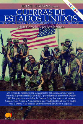 BREVE HISTORIA DE LAS GUERRAS DE ESTADOS UNIDOS