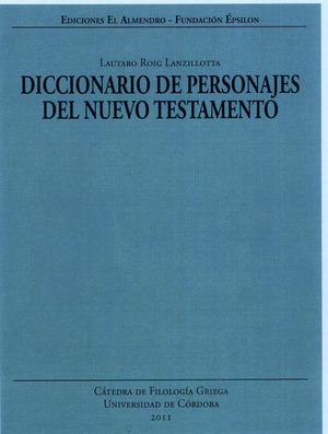 DICCIONARIO DE PERSONAJES DEL NUEVO TESTAMENTO