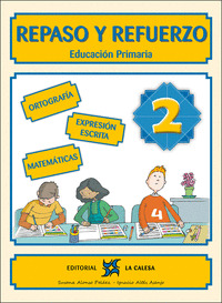 REPASO Y REFUERZO 2ºEP 24 LA CALESA