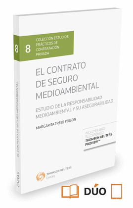 EL CONTRATO DE SEGURO MEDIOAMBIENTAL (DÚO)