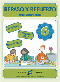 REPASO Y REFUERZO 6ºEP 24 LA CALESA