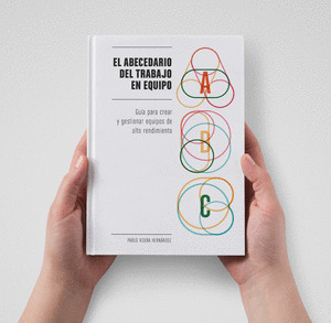 EL ABECEDARIO DEL TRABAJO EN EQUIPO.