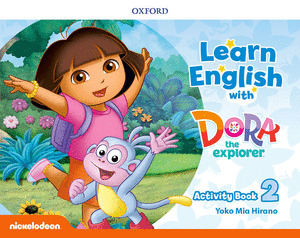 LEARN ENGLISH WITH DORA THE EXPLORER 3. ACTIVITY BOOK